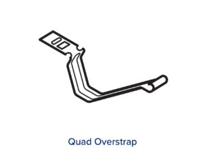 QUAD OVERSTRAP BRACKETS